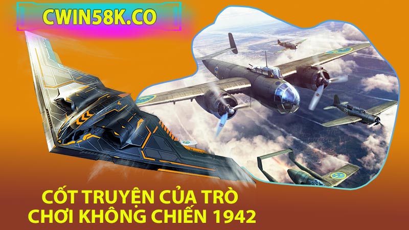 Cốt Truyện Của Trò Chơi Không Chiến 1942